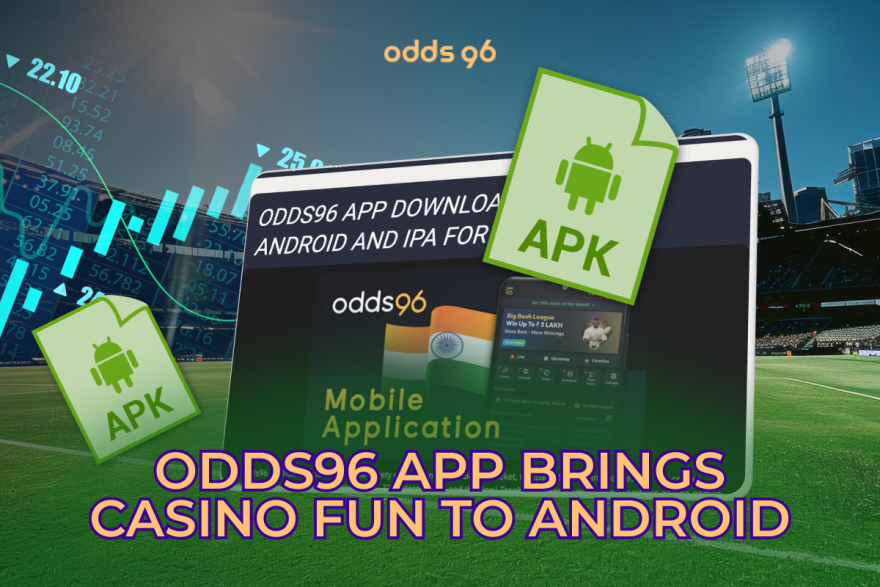 Odds96 App Brings Casino Fun to Android