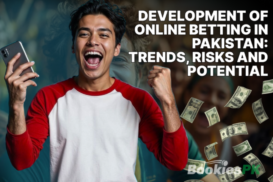 Development of Online Betting in Pakistan